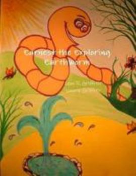 Paperback Earnest the Exploring Earthworm Book