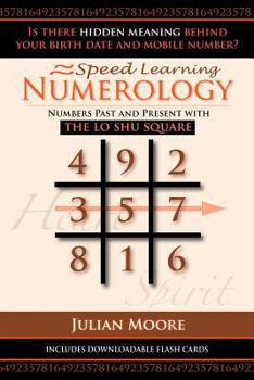 Paperback Numerology: Numbers Past And Present With The Lo Shu Square Book