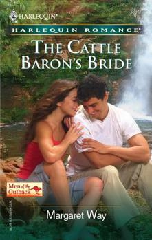 The Cattle Baron's Bride - Book #2 of the Men of the Outback