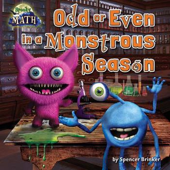 Odd or Even in a Monstrous Season - Book  of the Spooky Math