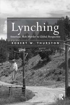Paperback Lynching: American Mob Murder in Global Perspective Book