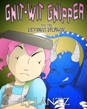 Gnit-Wit Gnipper and the Devious Dragon - Book  of the Rosehaven World
