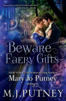 Paperback Beware Faery Gifts: A Regency Fantasy Novella Book