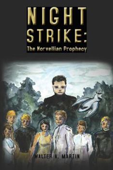 Paperback Night Strike: The Norvellian Prophecy Book