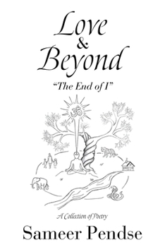 Paperback Love & Beyond: “The End of I” Book