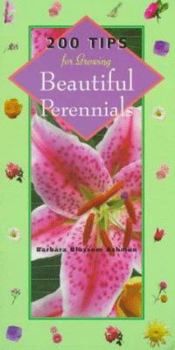 Paperback 200 Tips for Growing Beautiful Perennials Book