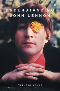 Paperback Understanding John Lennon Book