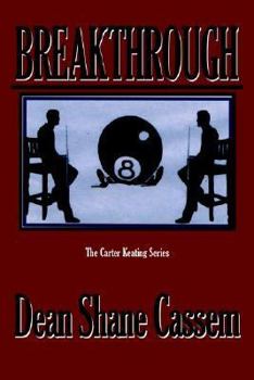 Hardcover Breakthrough: The Beginning Years ~ the Carter Keating Series Book
