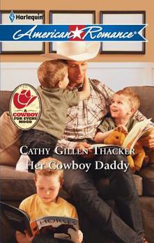Her Cowboy Daddy - Book #4 of the Texas Legacies: The McCabes