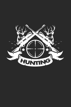 Hunting: 6x9 Hunting | blank with numbers paper | notebook | notes