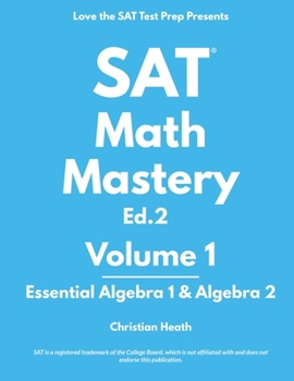 Paperback SAT Math Mastery: Essential Algebra 1 & Algebra 2 Book