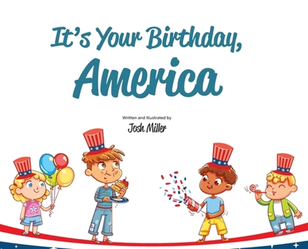 Hardcover It's Your Birthday, America Book