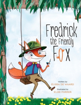 Paperback Fredrick the Friendly Fox Book