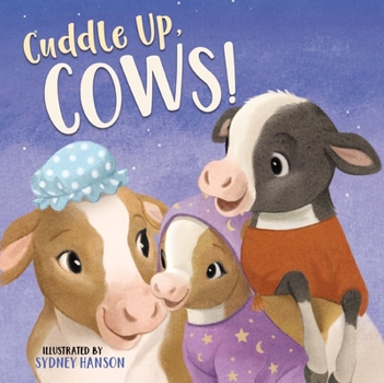 Board book Cuddle Up, Cows! Book
