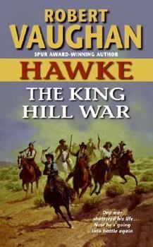 Mass Market Paperback Hawke: The King Hill War Book
