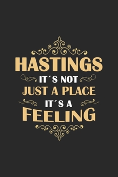 Paperback Hastings Its not just a place its a feeling: England - notebook - 120 pages - dot grid Book