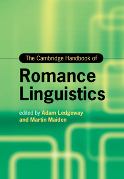 Paperback The Cambridge Handbook of Romance Linguistics Book