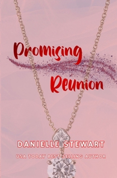 Promising Reunion - Book #11 of the Barrington Billionaires
