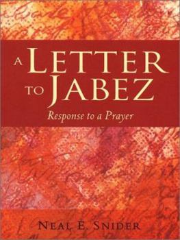 Paperback A Letter to Jabez: Response to a Prayer Book