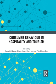 Paperback Consumer Behaviour in Hospitality and Tourism Book