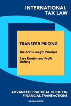 Paperback International Tax Law: Transfer Pricing, the Arm's Length Principle and BEPS Book