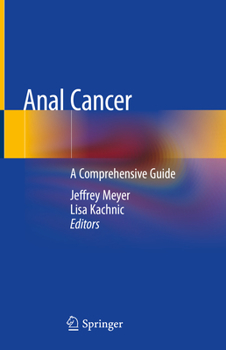 Hardcover Anal Cancer: A Comprehensive Guide Book