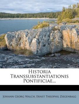 Paperback Historia Transsubstantiationis Pontificiae... Book