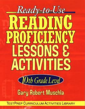 Paperback Ready-To-Use Reading Proficiency Lessons & Activities: 10th Grade Level Book