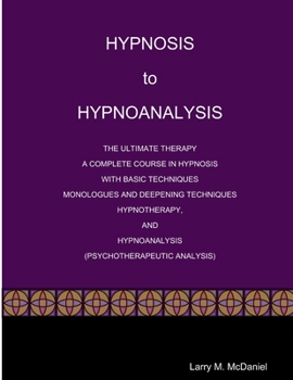 Paperback HYPNOSIS to HYPNOANALYSIS Book