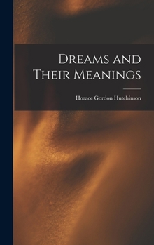 Hardcover Dreams and Their Meanings Book