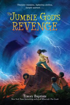 The Jumbie God's Revenge - Book #3 of the Jumbies