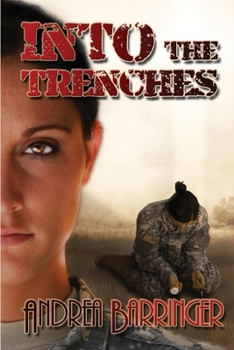 Paperback Into the Trenches Book