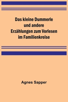 Paperback Das kleine Dummerle und andere Erzählungen zum Vorlesen im Familienkreise [German] Book