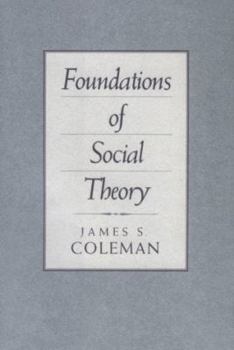 Hardcover Foundations of Social Theory Book