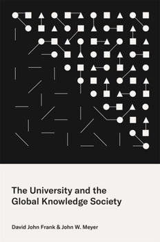 Paperback The University and the Global Knowledge Society Book