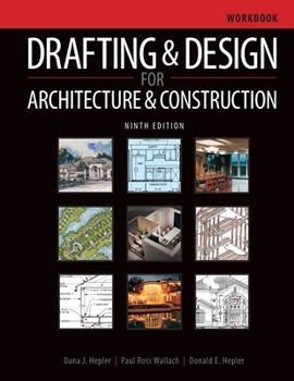 Paperback Workbook for Hepler/Wallach/Hepler's Drafting and Design for Architecture, 2nd Book