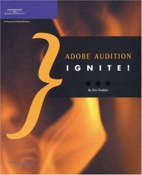 Paperback Adobe Audition Ignite! Book