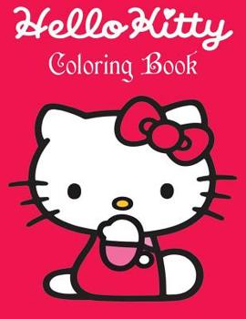 Paperback Hello Kitty: Coloring Book for Kids and Adults, Activity Book, Great Starter Book for Children Book