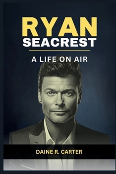 Paperback Ryan Seacrest: A Life On Air Book