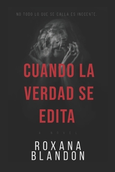 Paperback Cuando la verdad se edita [Spanish] Book