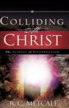 Paperback Colliding with Christ Book