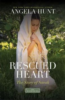 Rescued Heart: The Story of Sarah