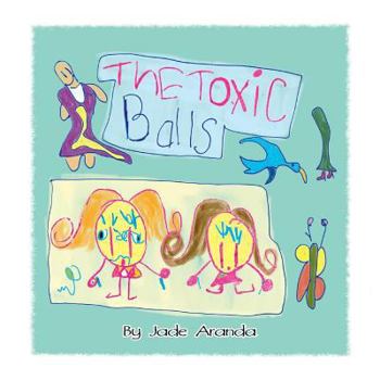Paperback The Toxic Balls Book