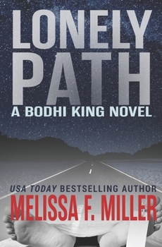 Lonely Path - Book #2 of the Bodhi King