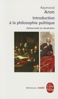 Paperback Introduction a la Philosophie Politique [French] Book