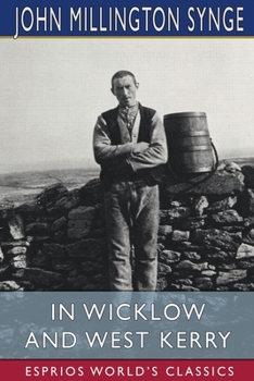 Paperback In Wicklow and West Kerry (Esprios Classics) Book