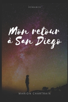 Paperback Mon retour à San Diego [French] Book