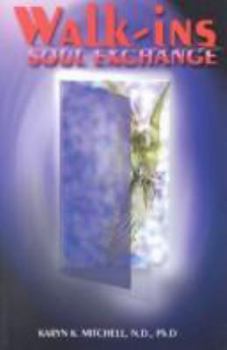 Paperback Walk-Ins Soul Exchange Book