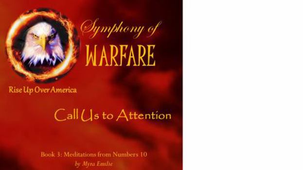 Paperback Symphony of Warfare: Call US to Attention Book
