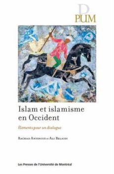 Paperback Islam et islamisme en Occident: Éléments pour un dialogue [French] Book